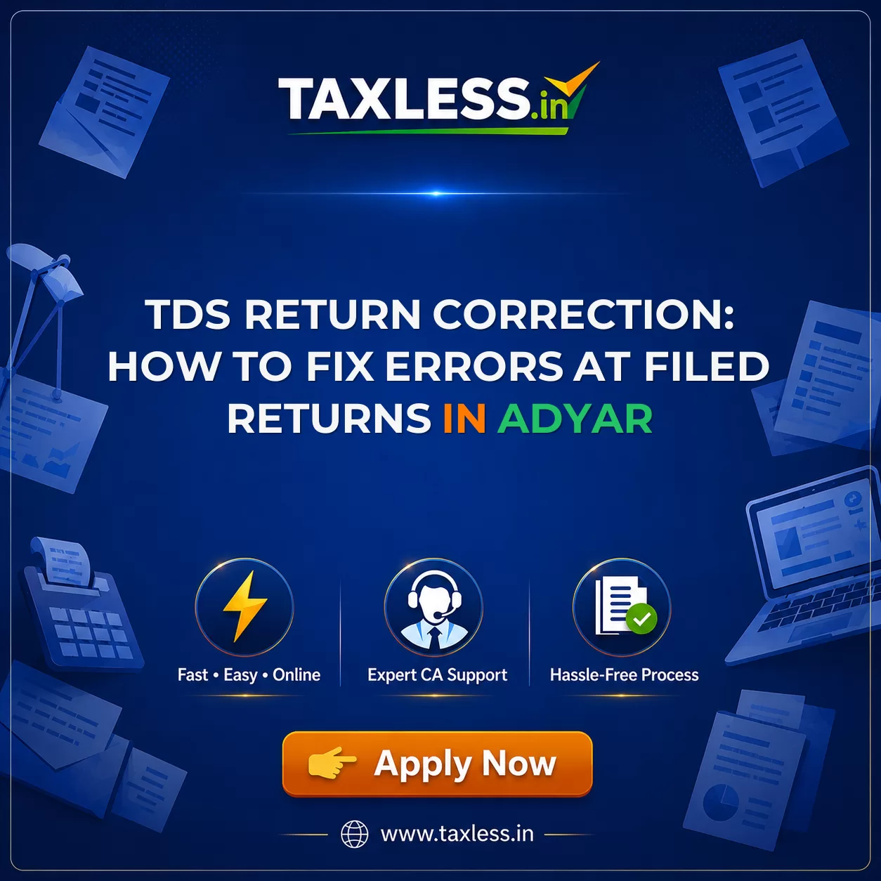 TDS Return Correction: How to Fix Errors at Filed Returns in Adyar