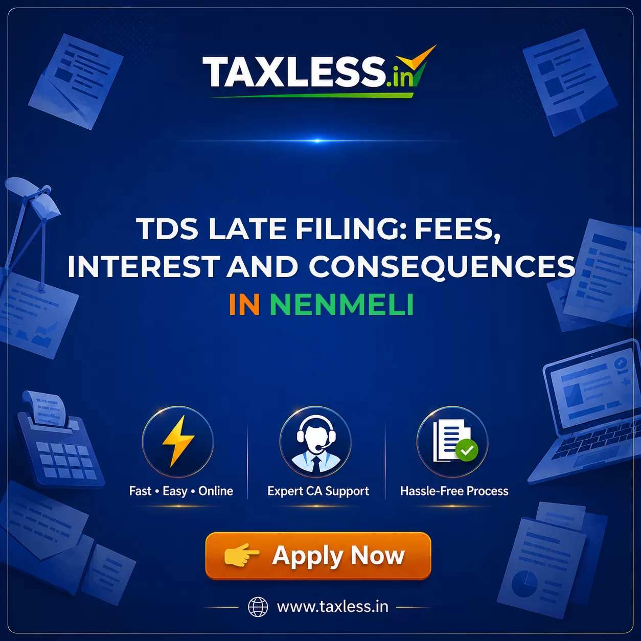 TDS Late Filing: Fees, Interest and Consequences in Nenmeli