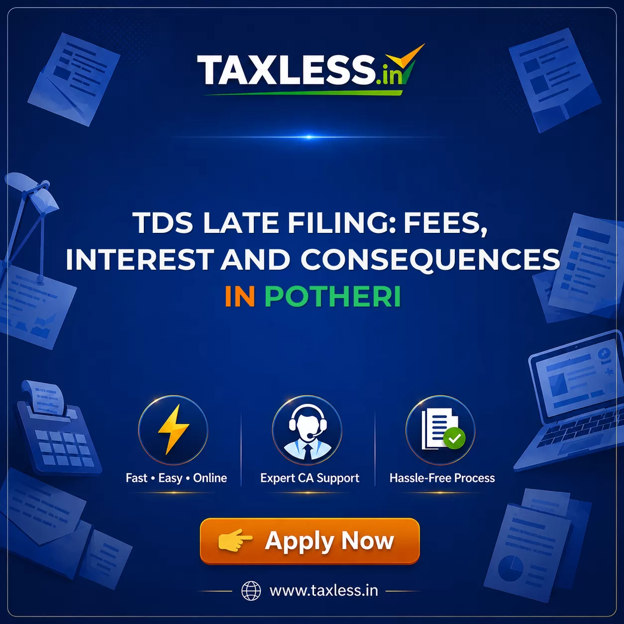 TDS Late Filing: Fees, Interest and Consequences in Potheri