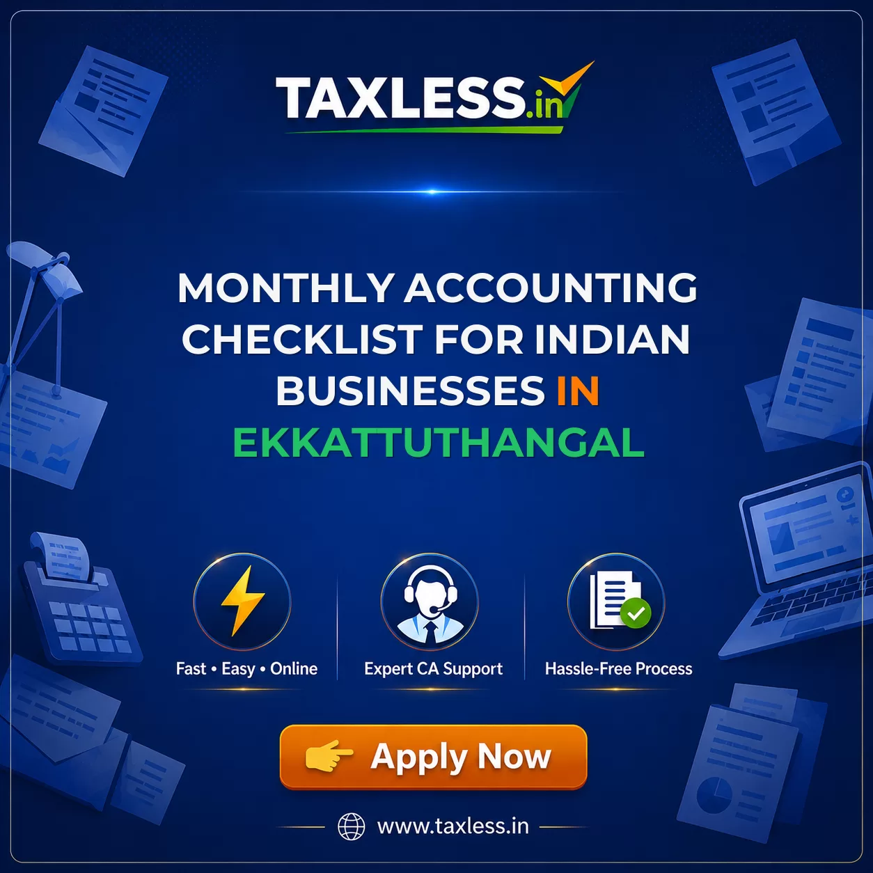 Monthly Accounting Checklist for Indian Businesses in Ekkattuthangal