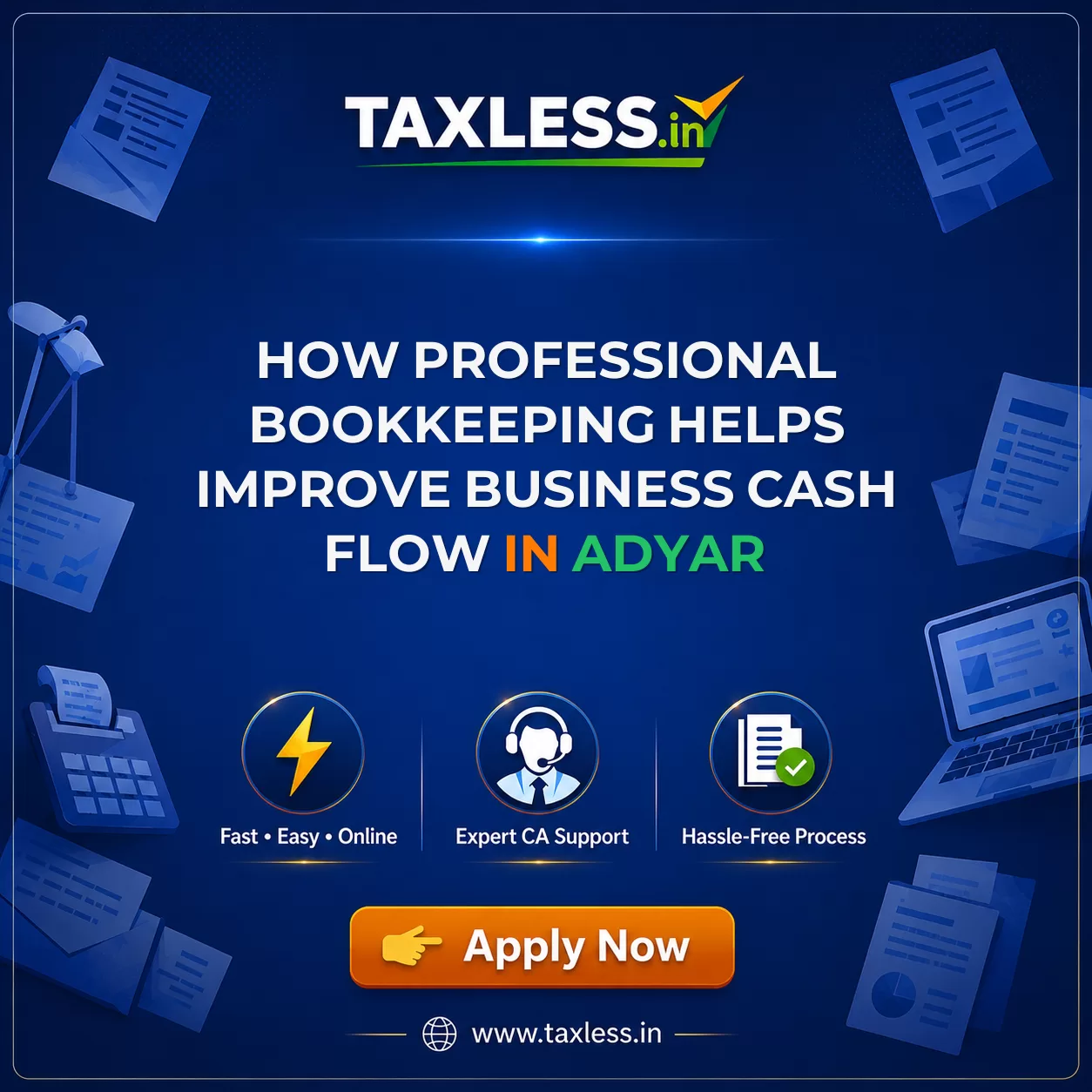 How Professional Bookkeeping Helps Improve Business Cash Flow in Adyar