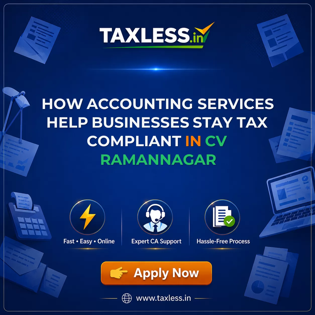 How Accounting Services Help Businesses Stay Tax Compliant in Cv Ramannagar