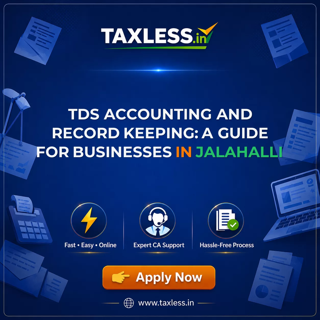 TDS Accounting and Record Keeping: A Guide for Businesses in Jalahalli