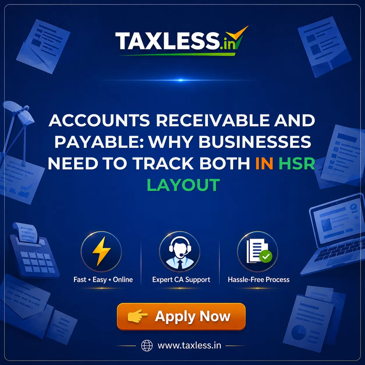 Accounts Receivable and Payable: Why Businesses Need to Track Both in Hsr Layout
