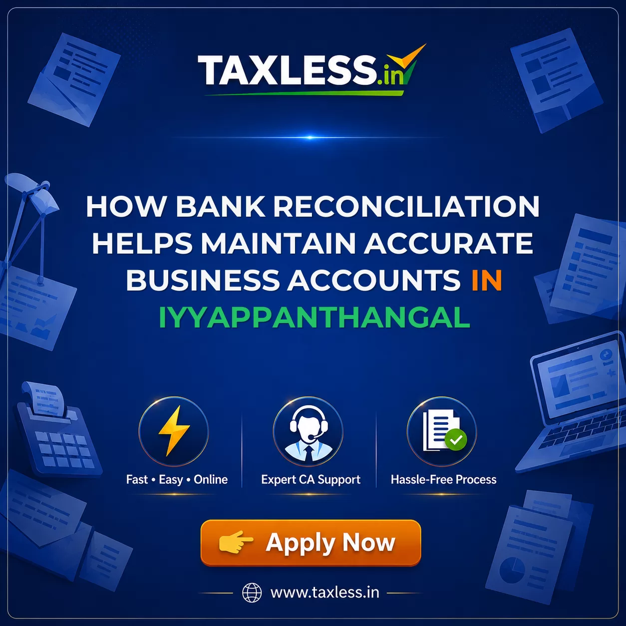 How Bank Reconciliation Helps Maintain Accurate Business Accounts in Iyyappanthangal
