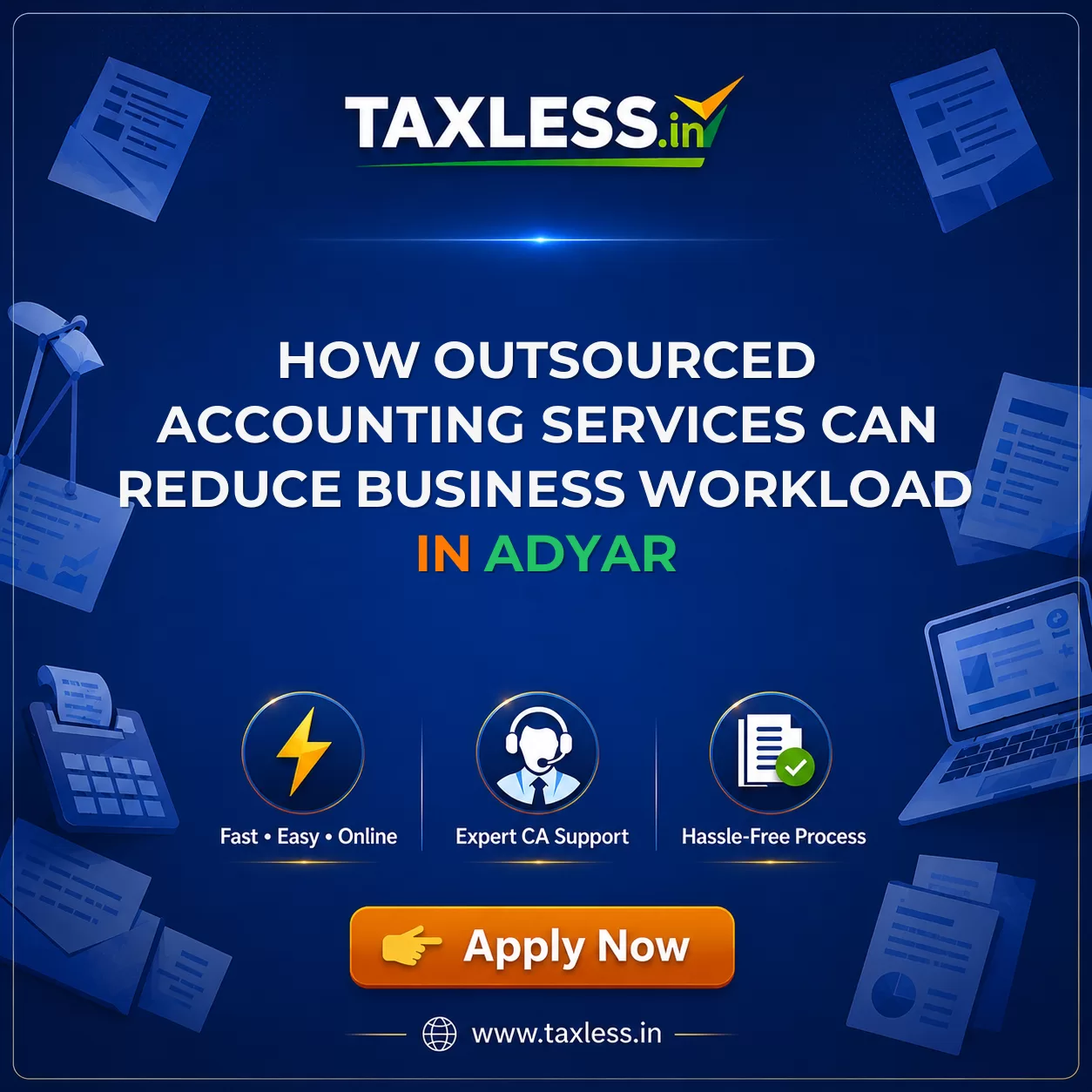 How Outsourced Accounting Services Can Reduce Business Workload in Adyar