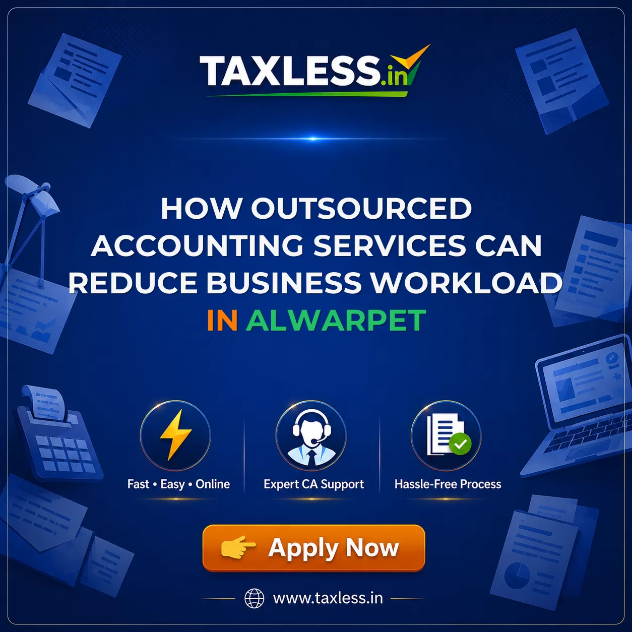 How Outsourced Accounting Services Can Reduce Business Workload in Alwarpet