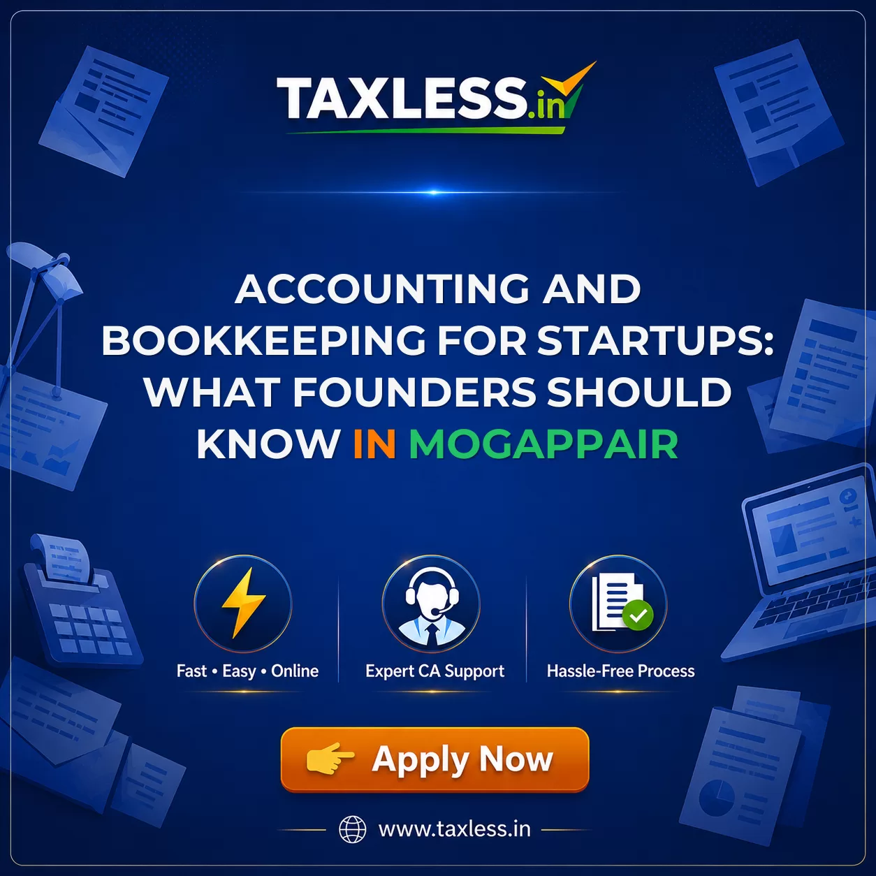 Accounting and Bookkeeping for Startups: What Founders Should Know in Mogappair