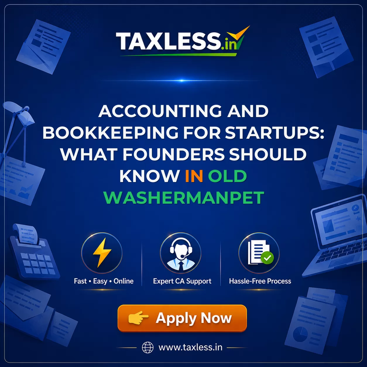 Accounting and Bookkeeping for Startups: What Founders Should Know in Old Washermanpet