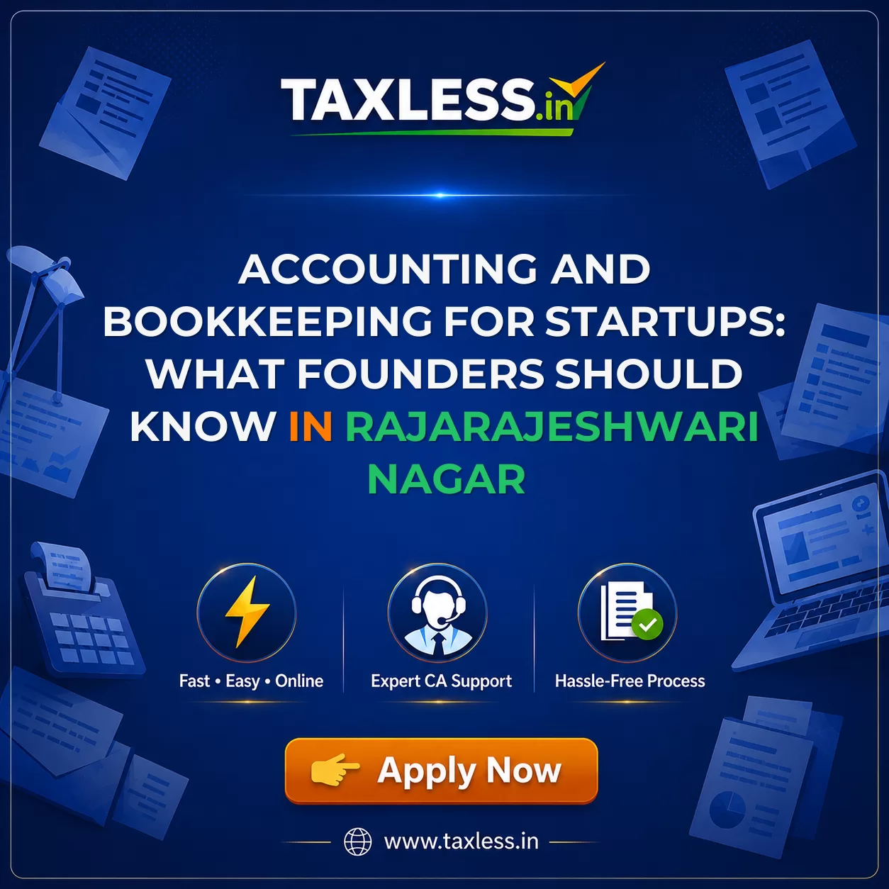 Accounting and Bookkeeping for Startups: What Founders Should Know in Rajarajeshwari Nagar