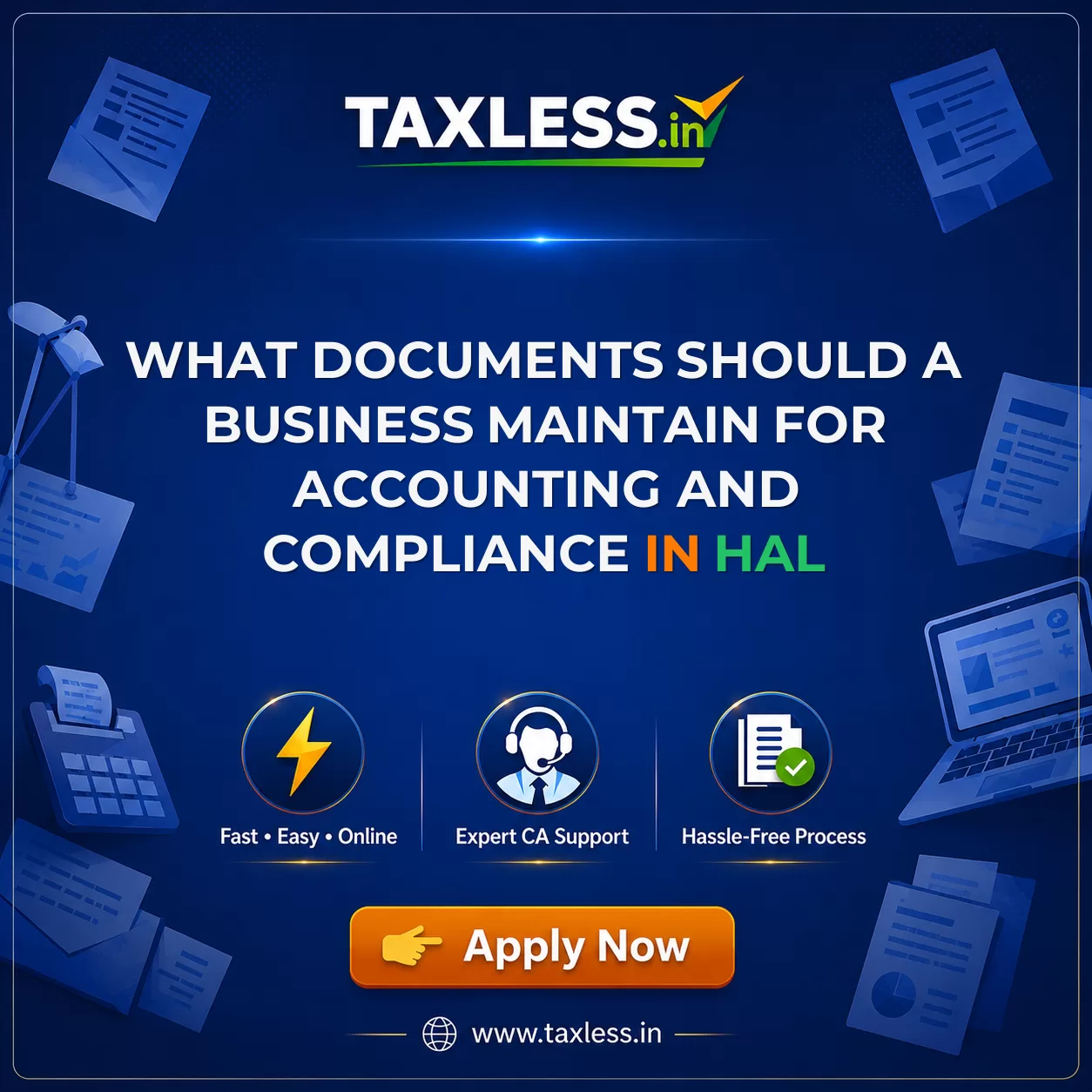 What Documents Should a Business Maintain for Accounting and Compliance in Hal