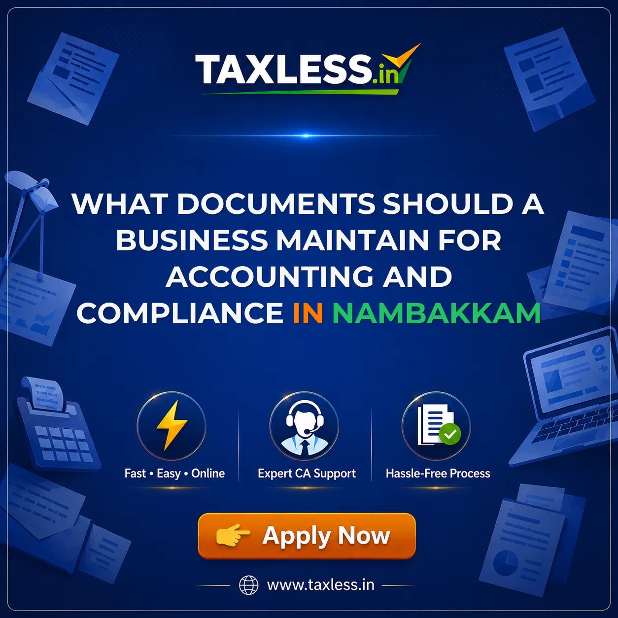 What Documents Should a Business Maintain for Accounting and Compliance in Nambakkam
