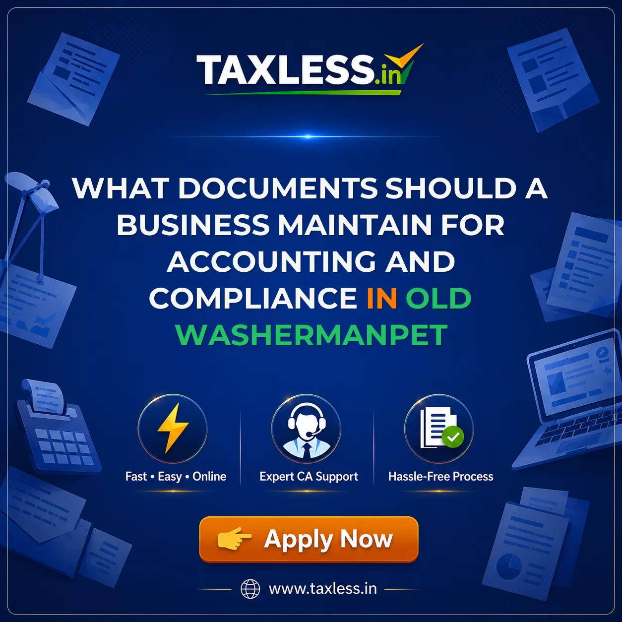 What Documents Should a Business Maintain for Accounting and Compliance in Old Washermanpet