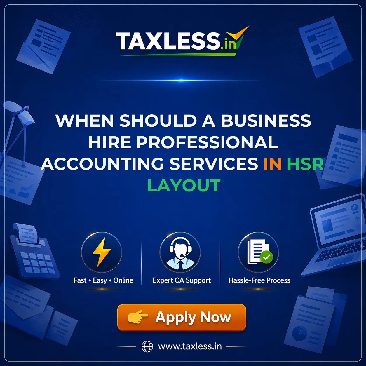 When Should a Business Hire Professional Accounting Services in Hsr Layout