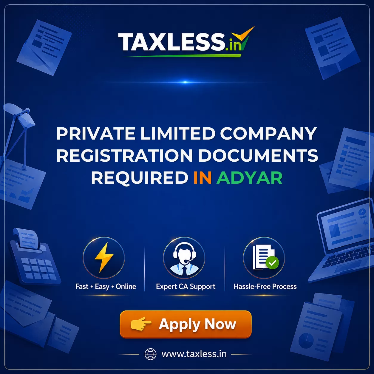 Private Limited Company Registration Documents Required in Adyar