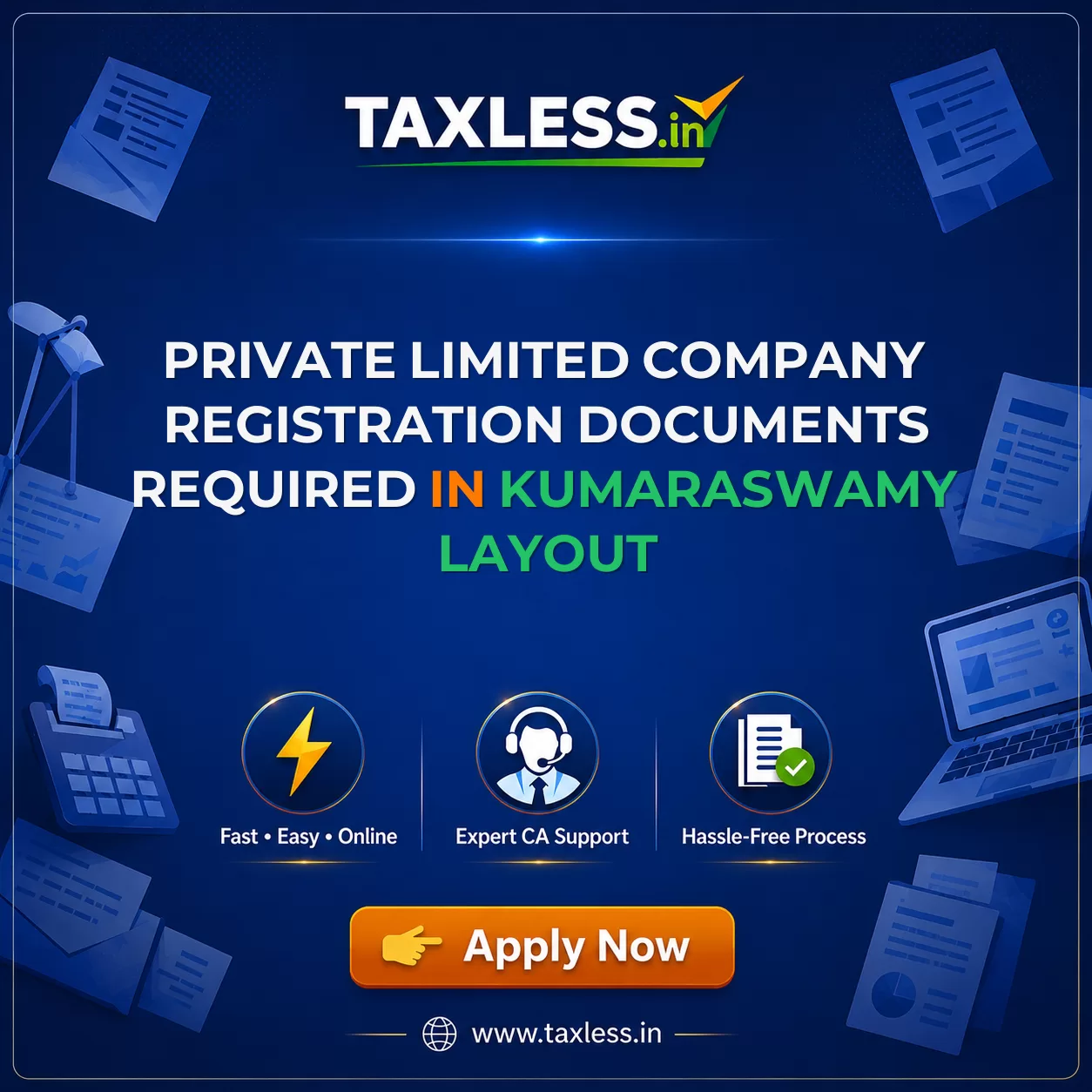 Private Limited Company Registration Documents Required in Kumaraswamy Layout