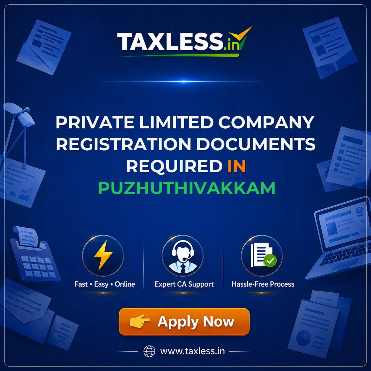 Private Limited Company Registration Documents Required in Puzhuthivakkam