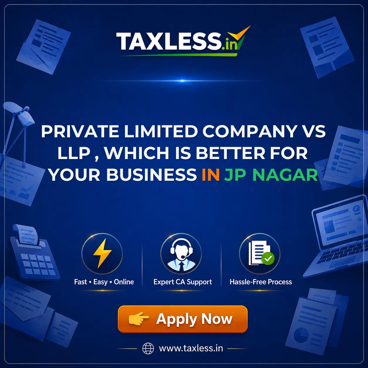Private Limited Company vs LLP , Which Is Better for Your Business in Jp Nagar