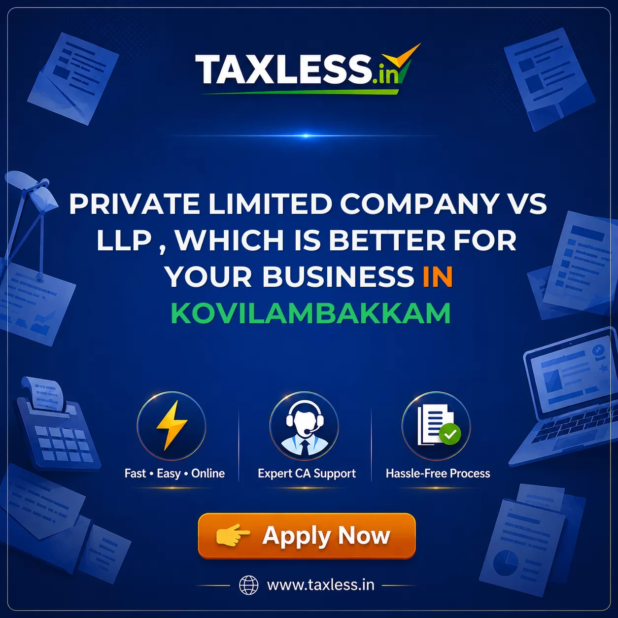 Private Limited Company vs LLP , Which Is Better for Your Business in Kovilambakkam