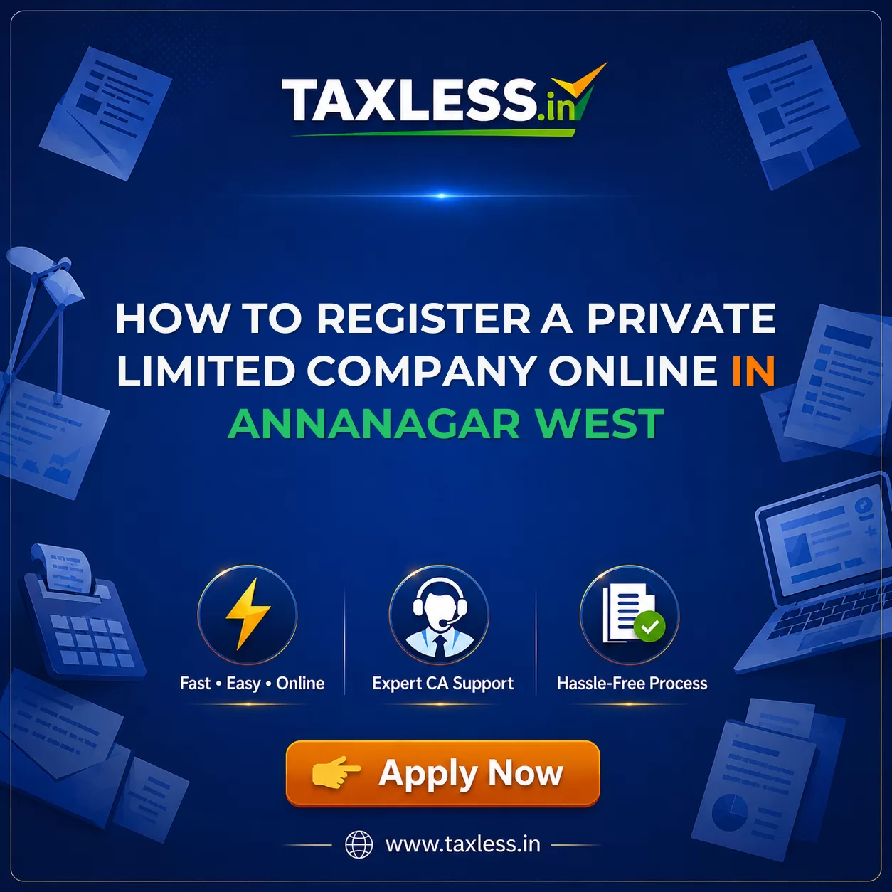 How to Register a Private Limited Company Online in Annanagar West