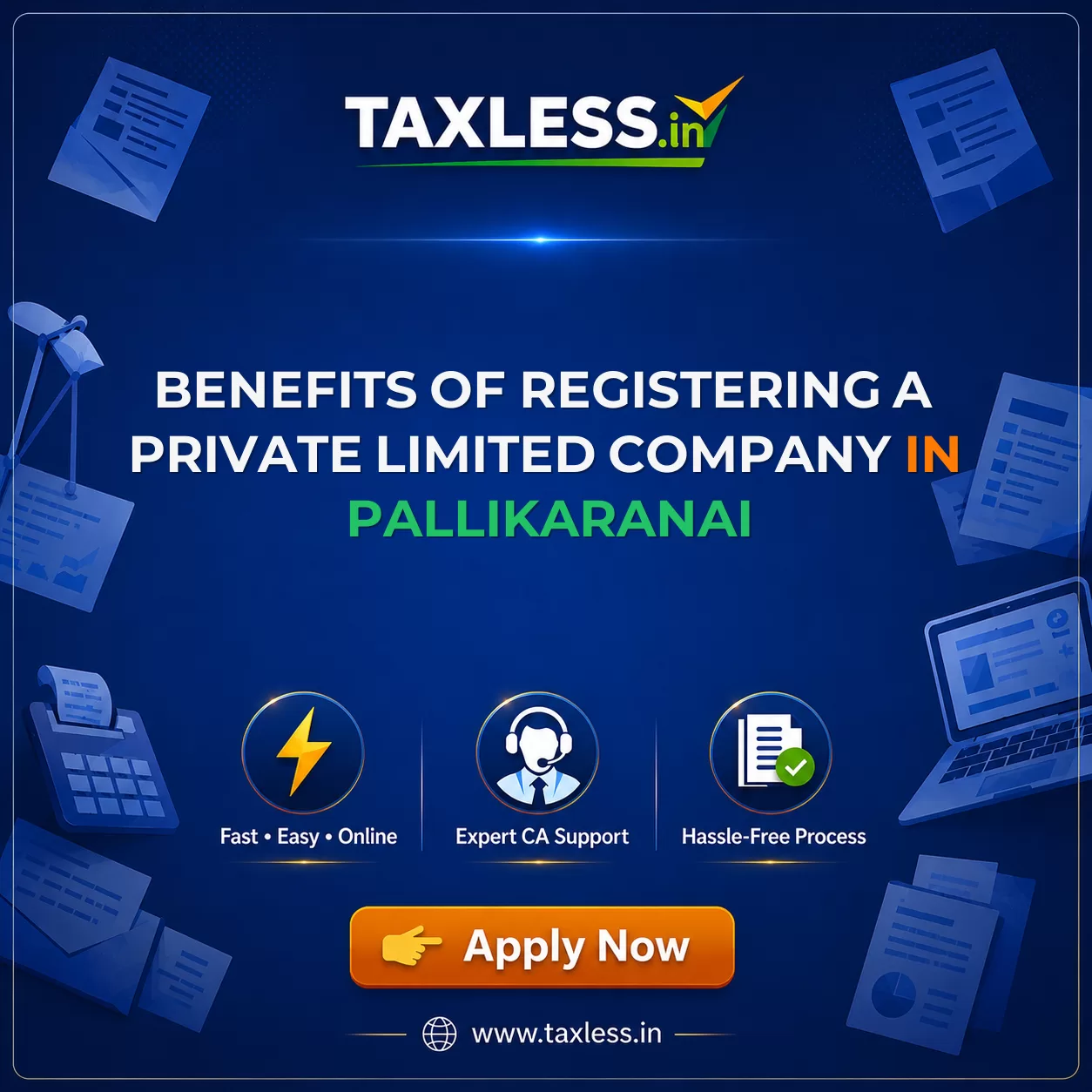 Benefits of Registering a Private Limited Company in Pallikaranai