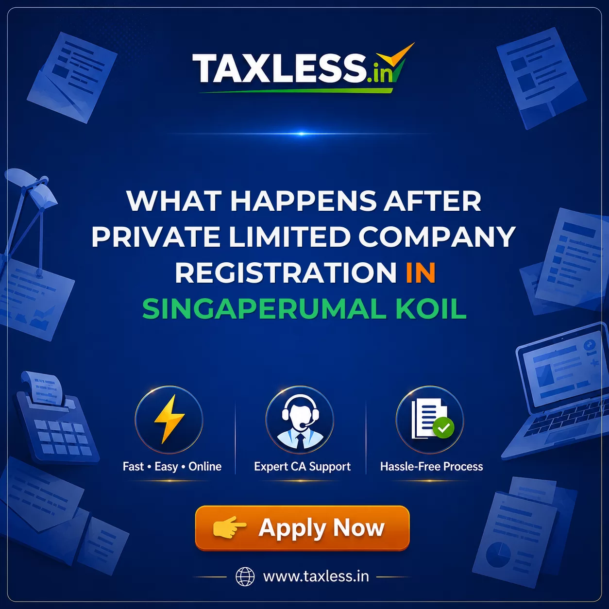 What Happens After Private Limited Company Registration in Singaperumal Koil