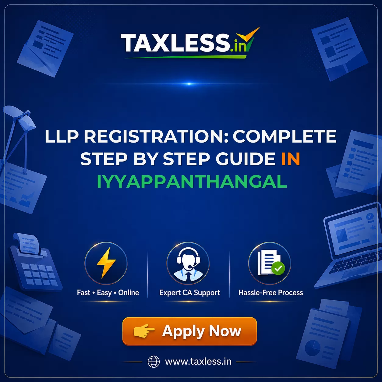 LLP Registration: Complete Step by Step Guide in Iyyappanthangal