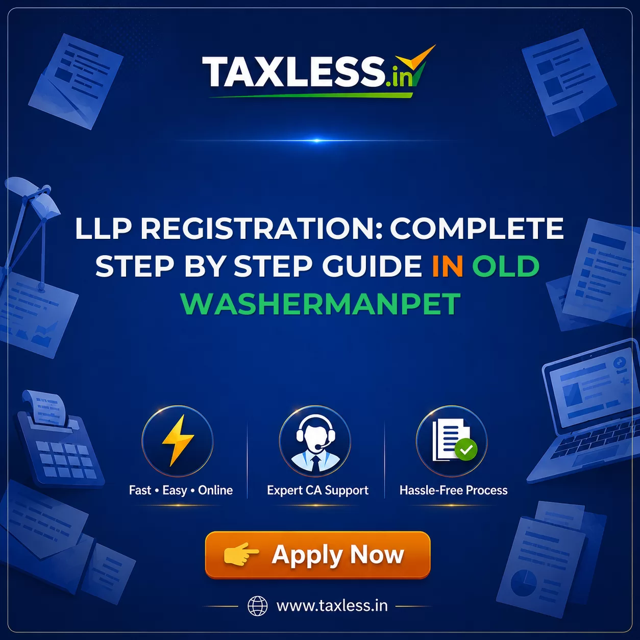 LLP Registration: Complete Step by Step Guide in Old Washermanpet