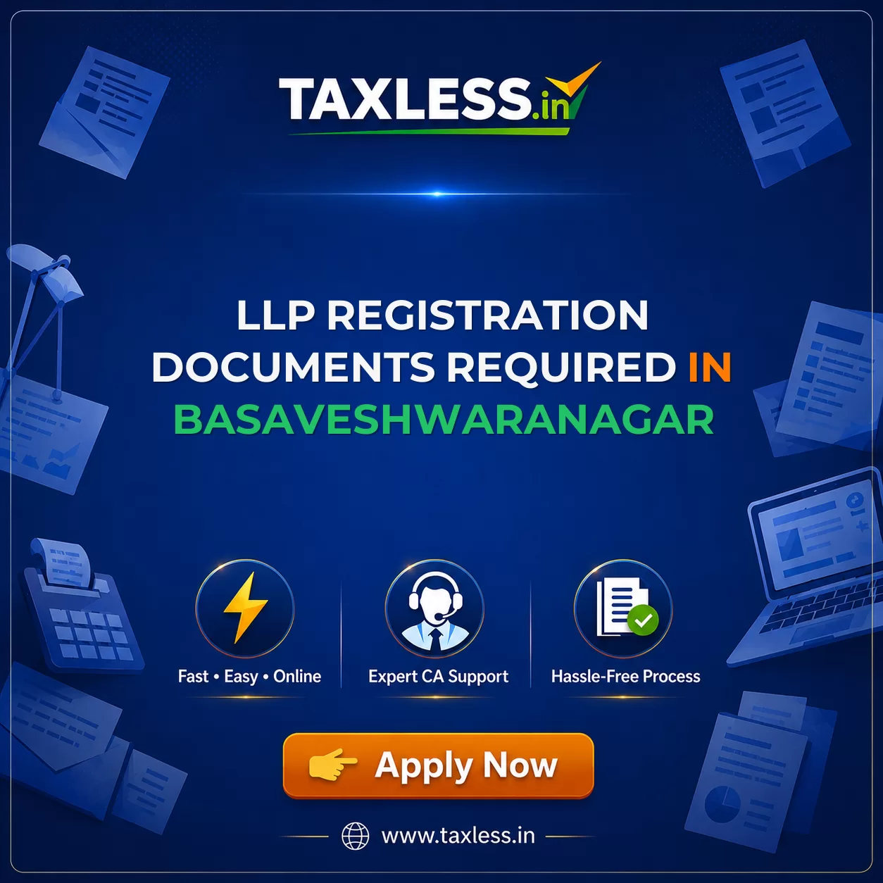 LLP Registration Documents Required in Basaveshwaranagar
