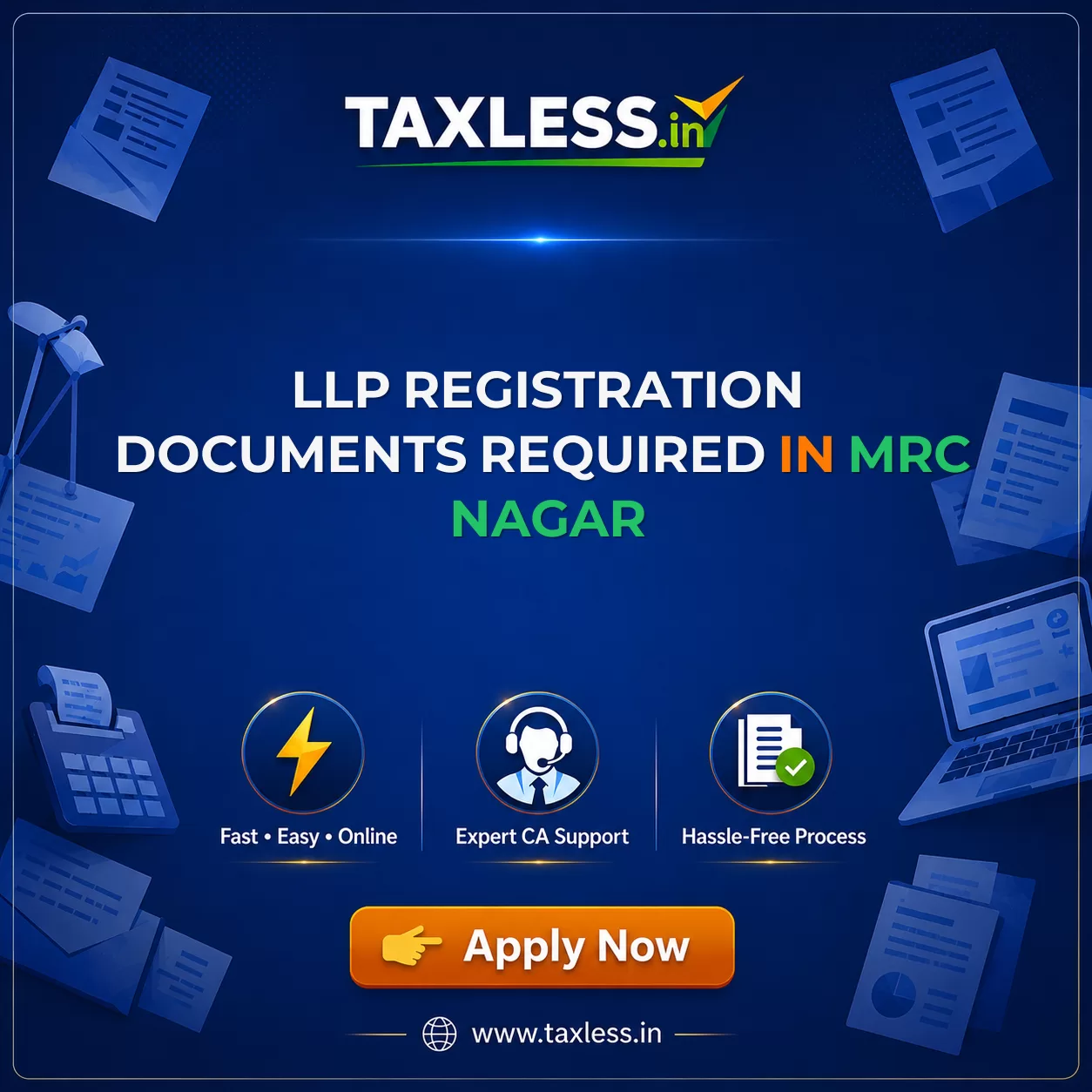 LLP Registration Documents Required in Mrc Nagar