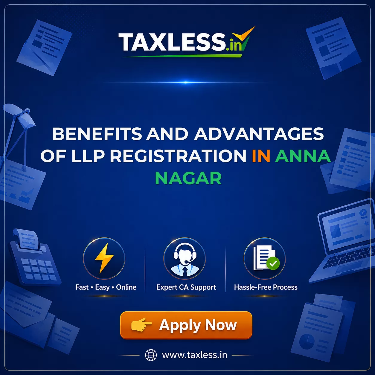Benefits and Advantages of LLP Registration in Anna Nagar