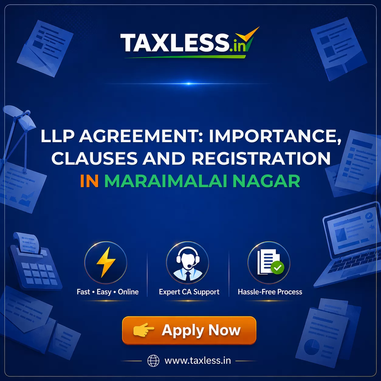 LLP Agreement: Importance, Clauses and Registration in Maraimalai Nagar