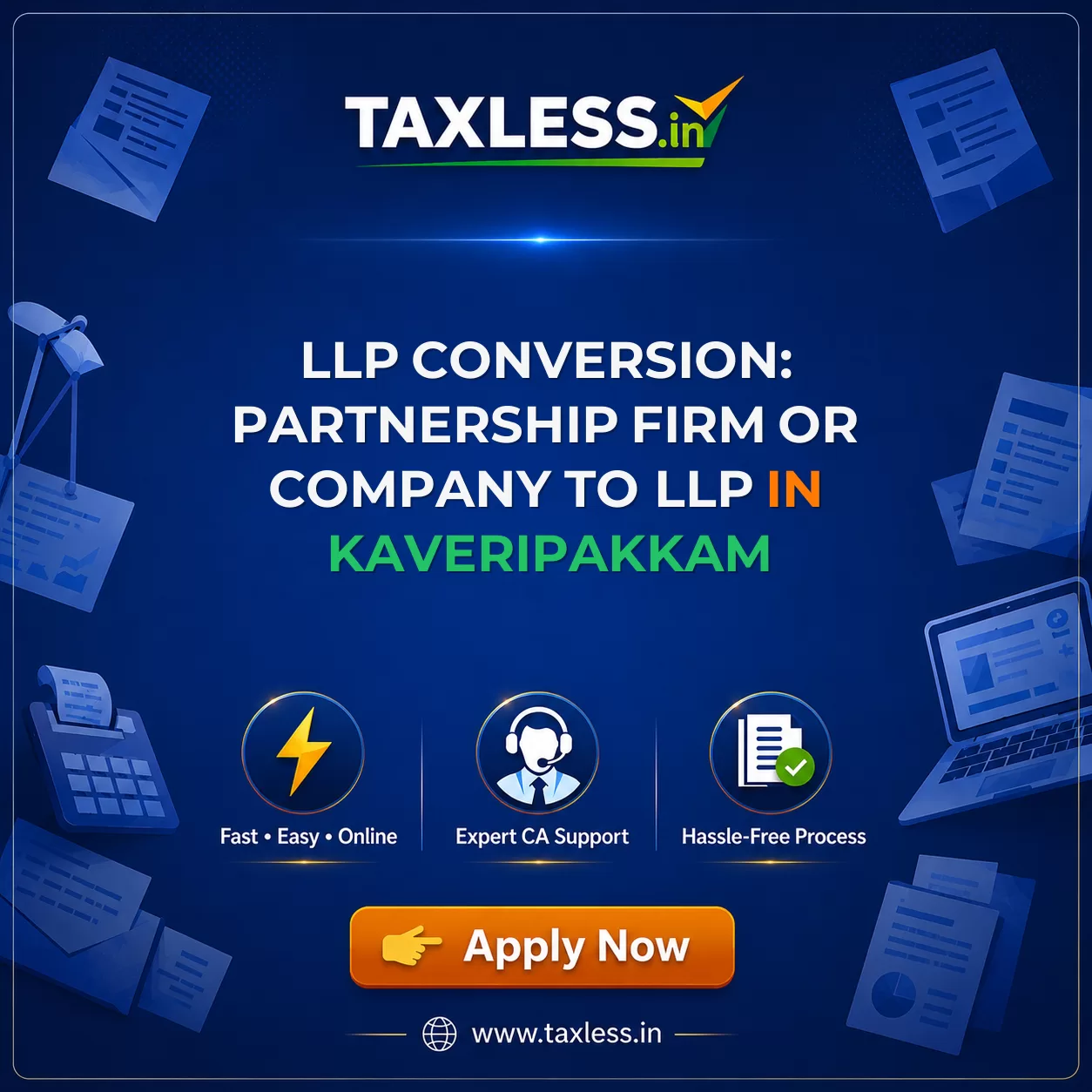 LLP Conversion: Partnership Firm or Company to LLP in Kaveripakkam