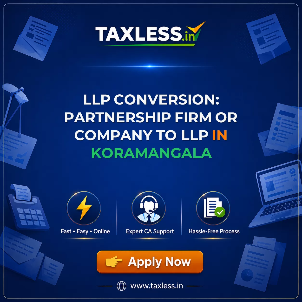 LLP Conversion: Partnership Firm or Company to LLP in Koramangala