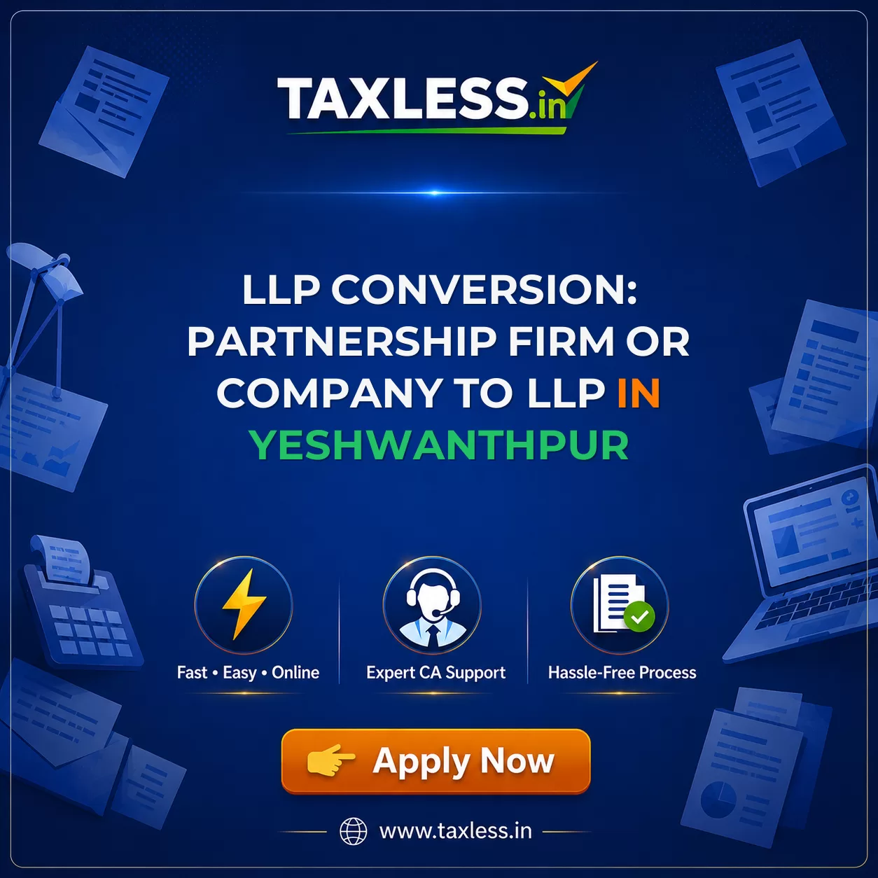 LLP Conversion: Partnership Firm or Company to LLP in Yeshwanthpur