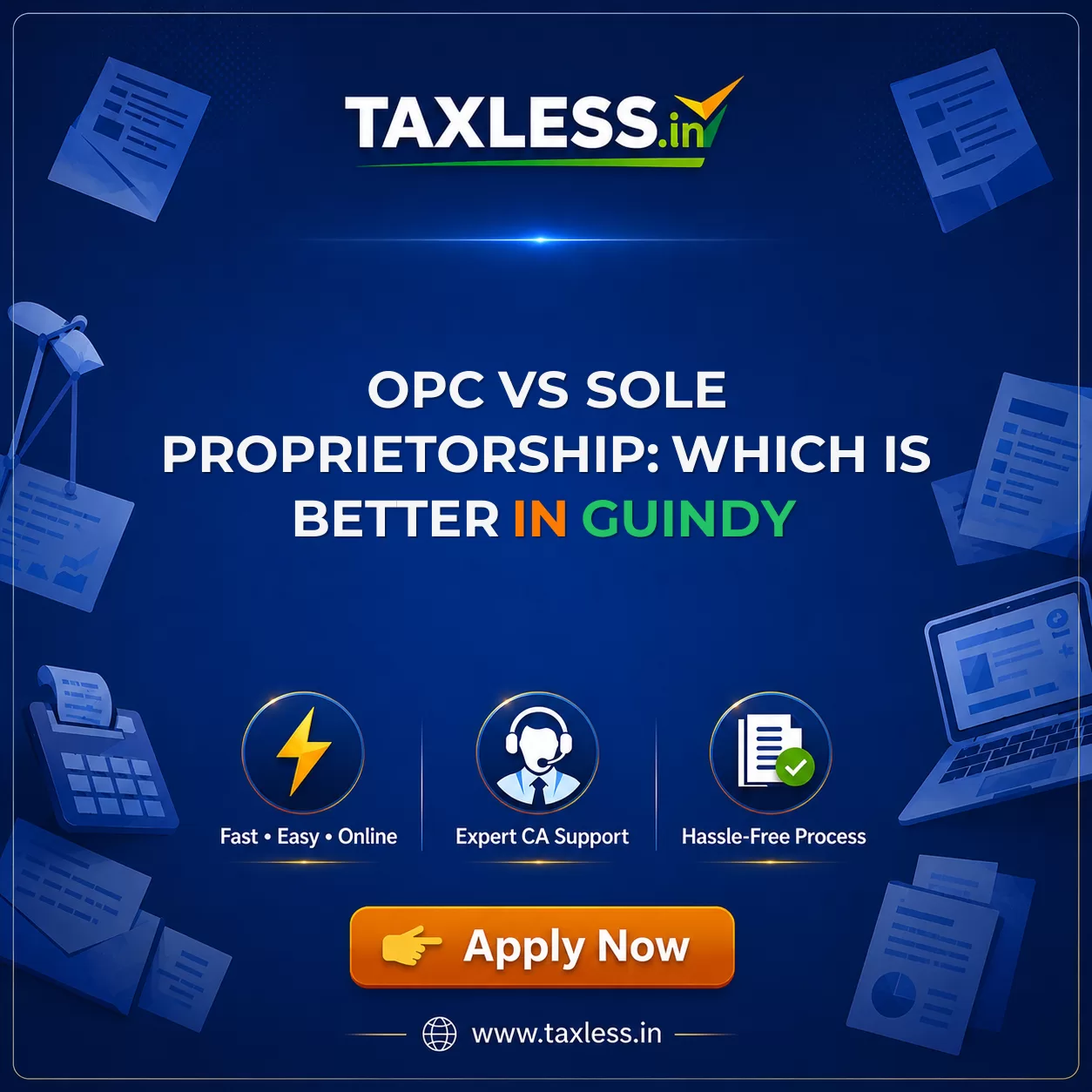 OPC vs Sole Proprietorship: Which Is Better in Guindy