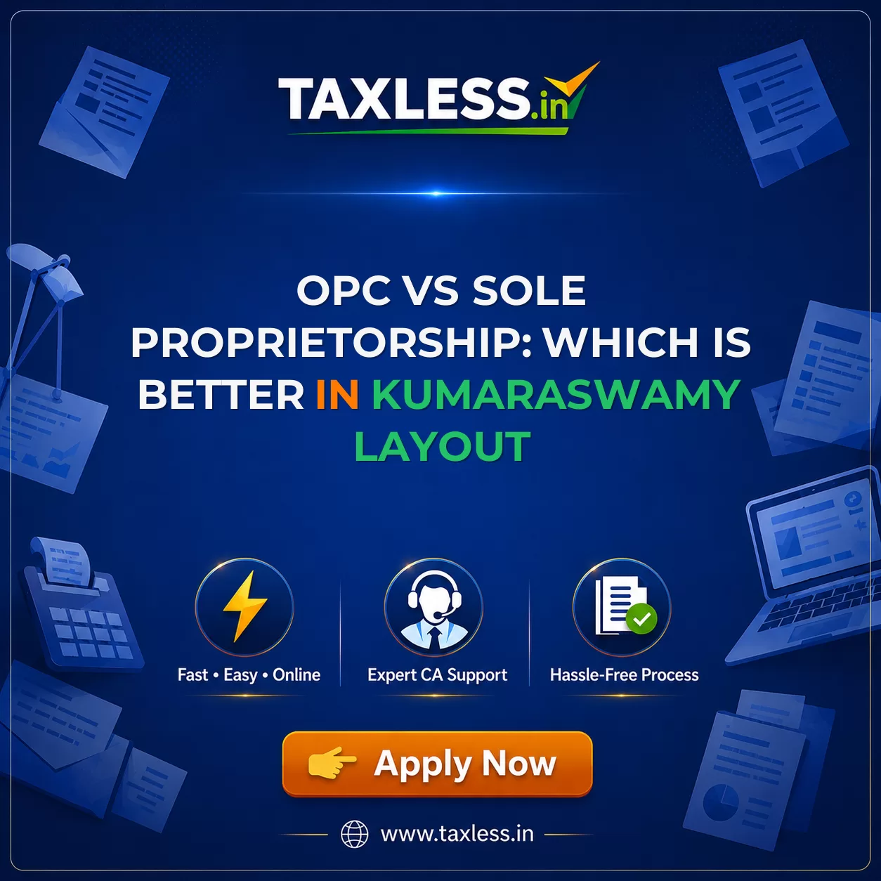 OPC vs Sole Proprietorship: Which Is Better in Kumaraswamy Layout