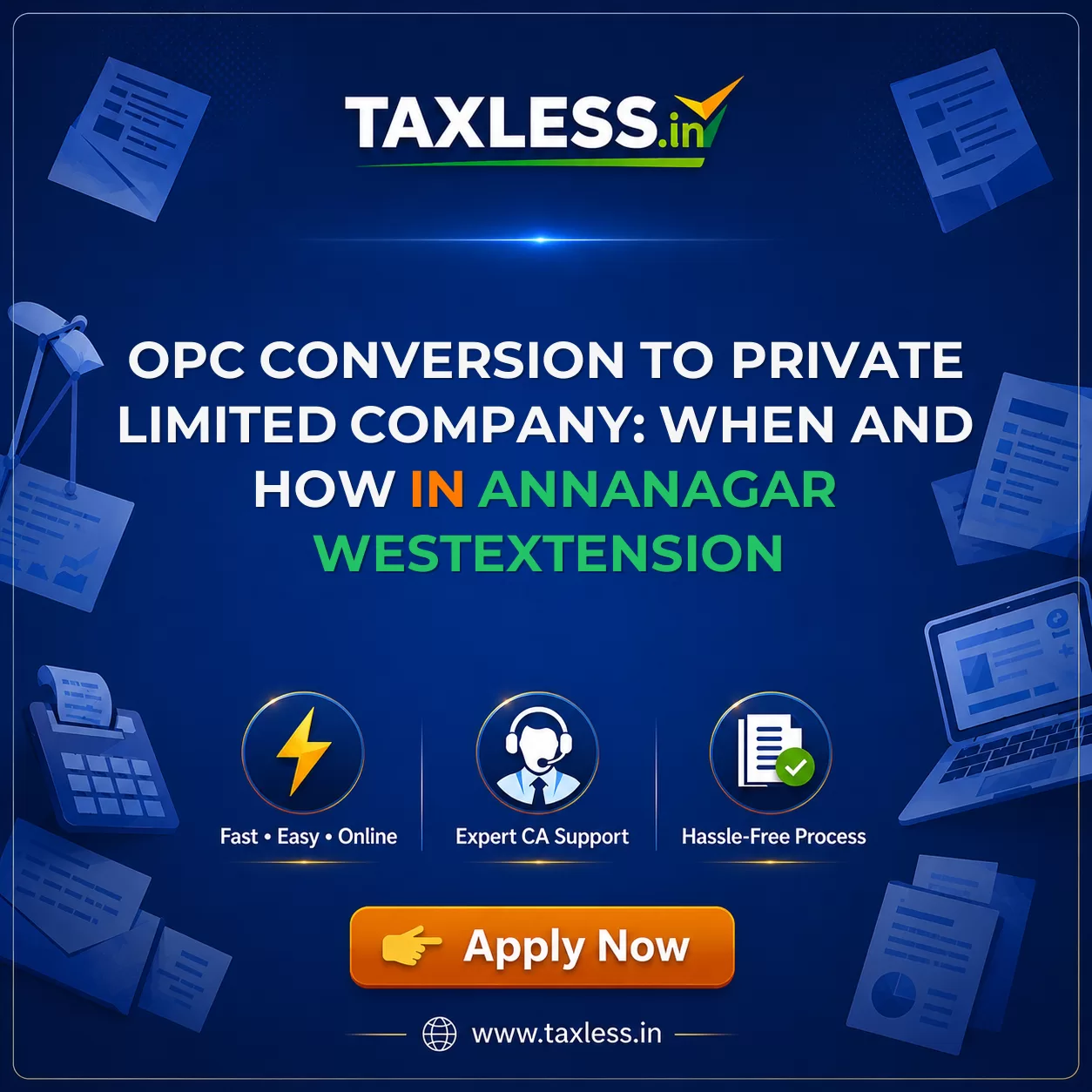 OPC Conversion to Private Limited Company: When and How in Annanagar Westextension