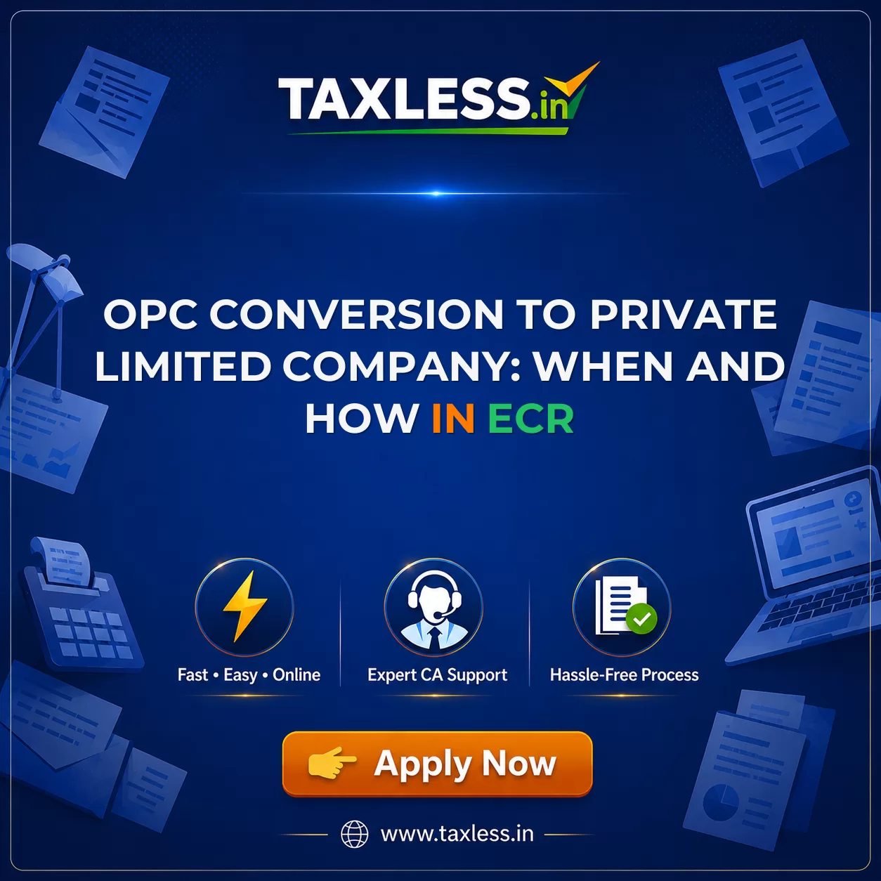 OPC Conversion to Private Limited Company: When and How in Ecr