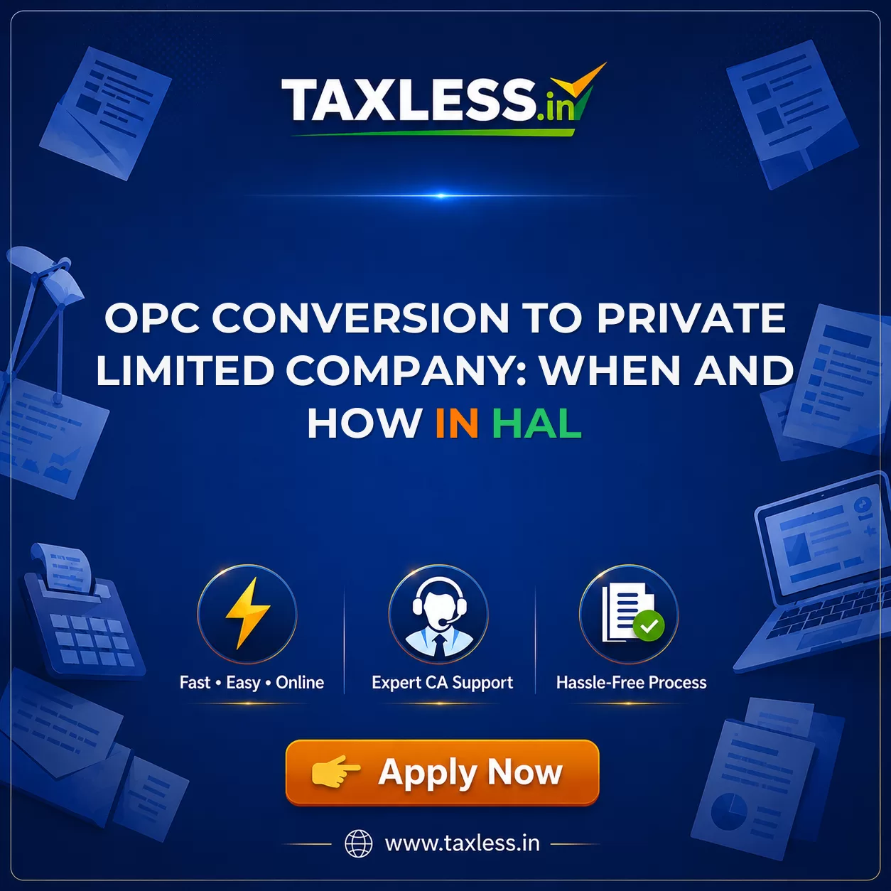 OPC Conversion to Private Limited Company: When and How in Hal