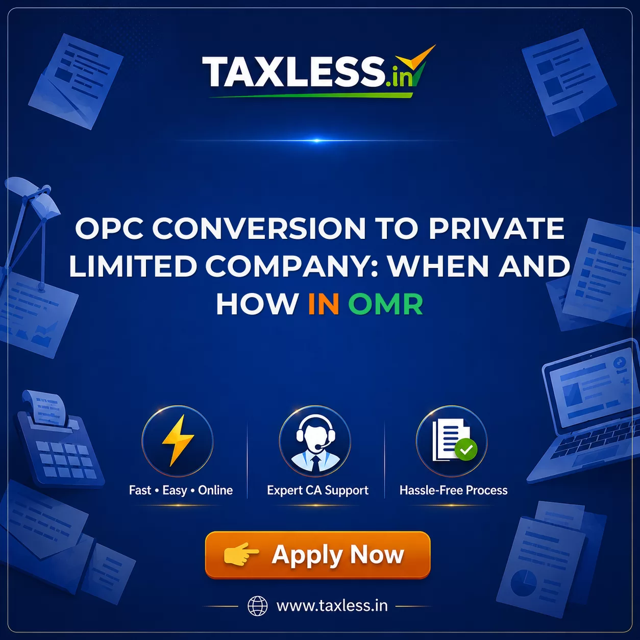 OPC Conversion to Private Limited Company: When and How in Omr