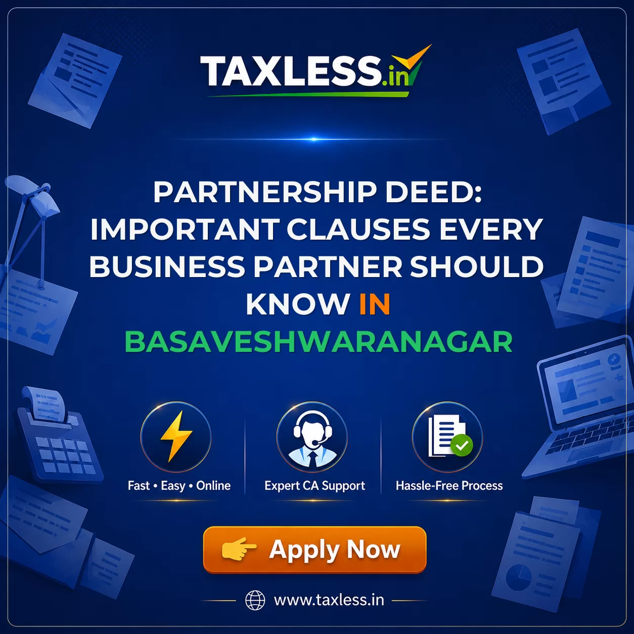 Partnership Deed: Important Clauses Every Business Partner Should Know in Basaveshwaranagar