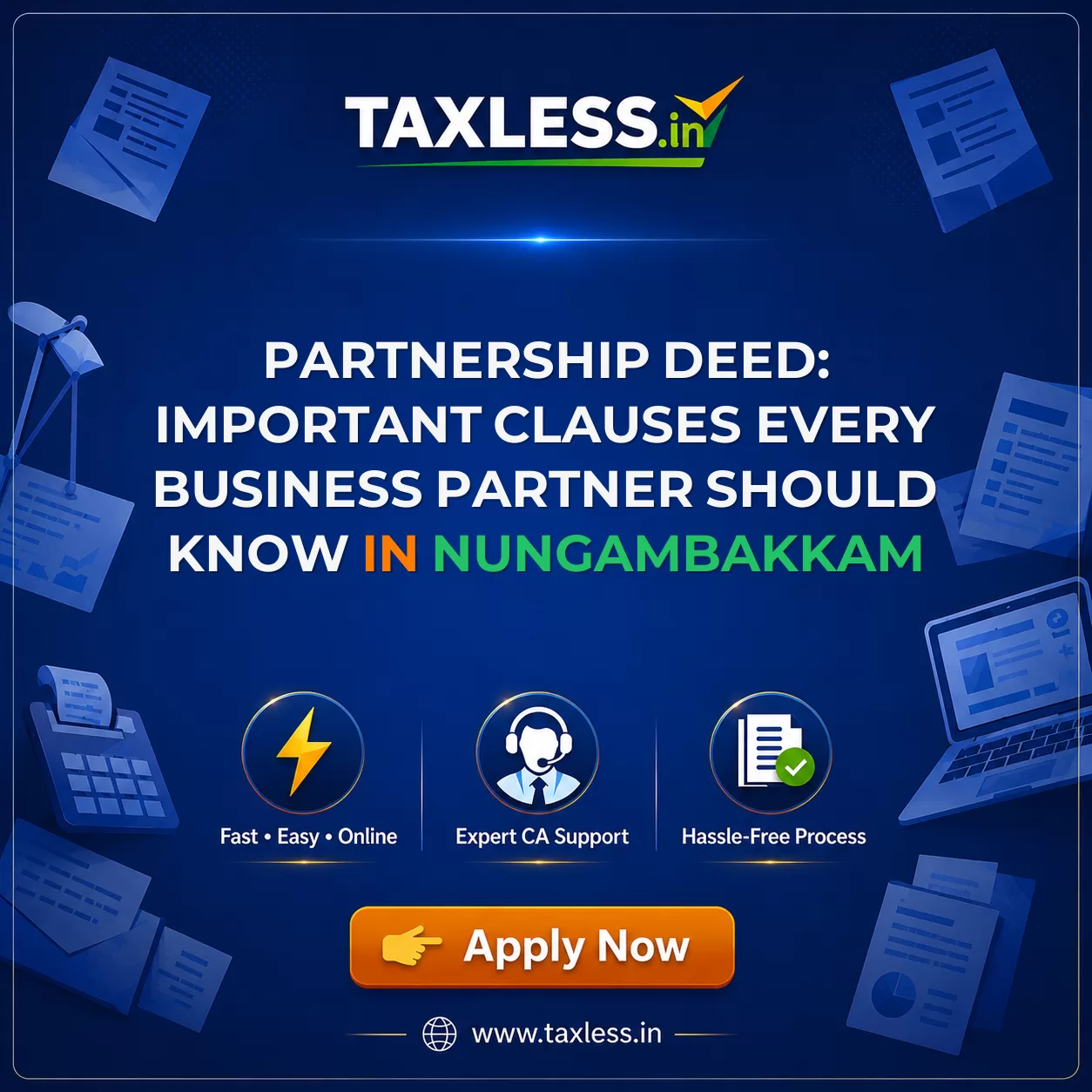Partnership Deed: Important Clauses Every Business Partner Should Know in Nungambakkam