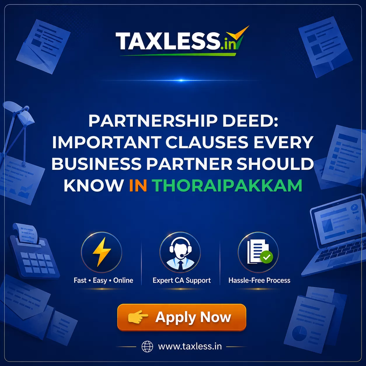 Partnership Deed: Important Clauses Every Business Partner Should Know in Thoraipakkam