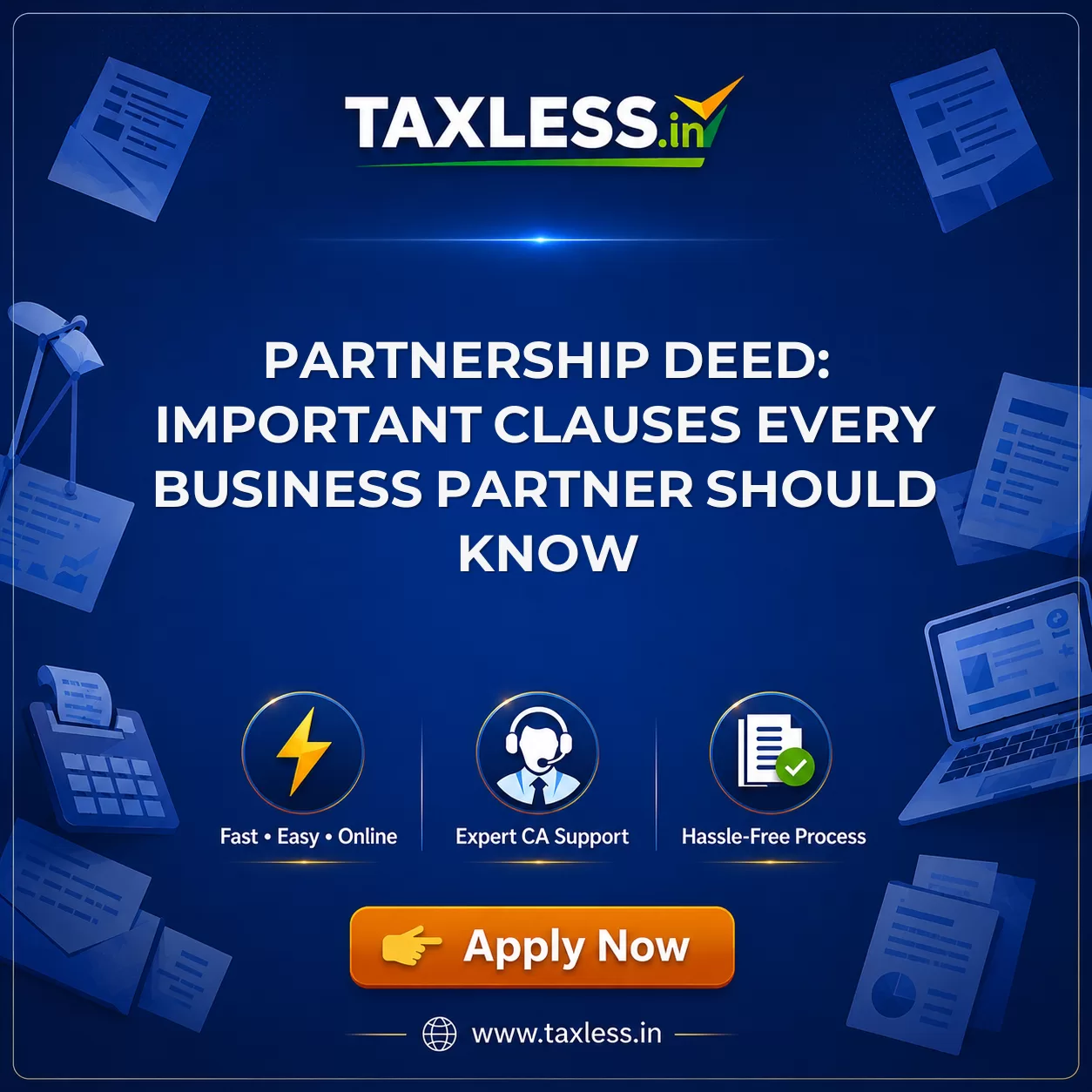 Partnership Deed: Important Clauses Every Business Partner Should Know