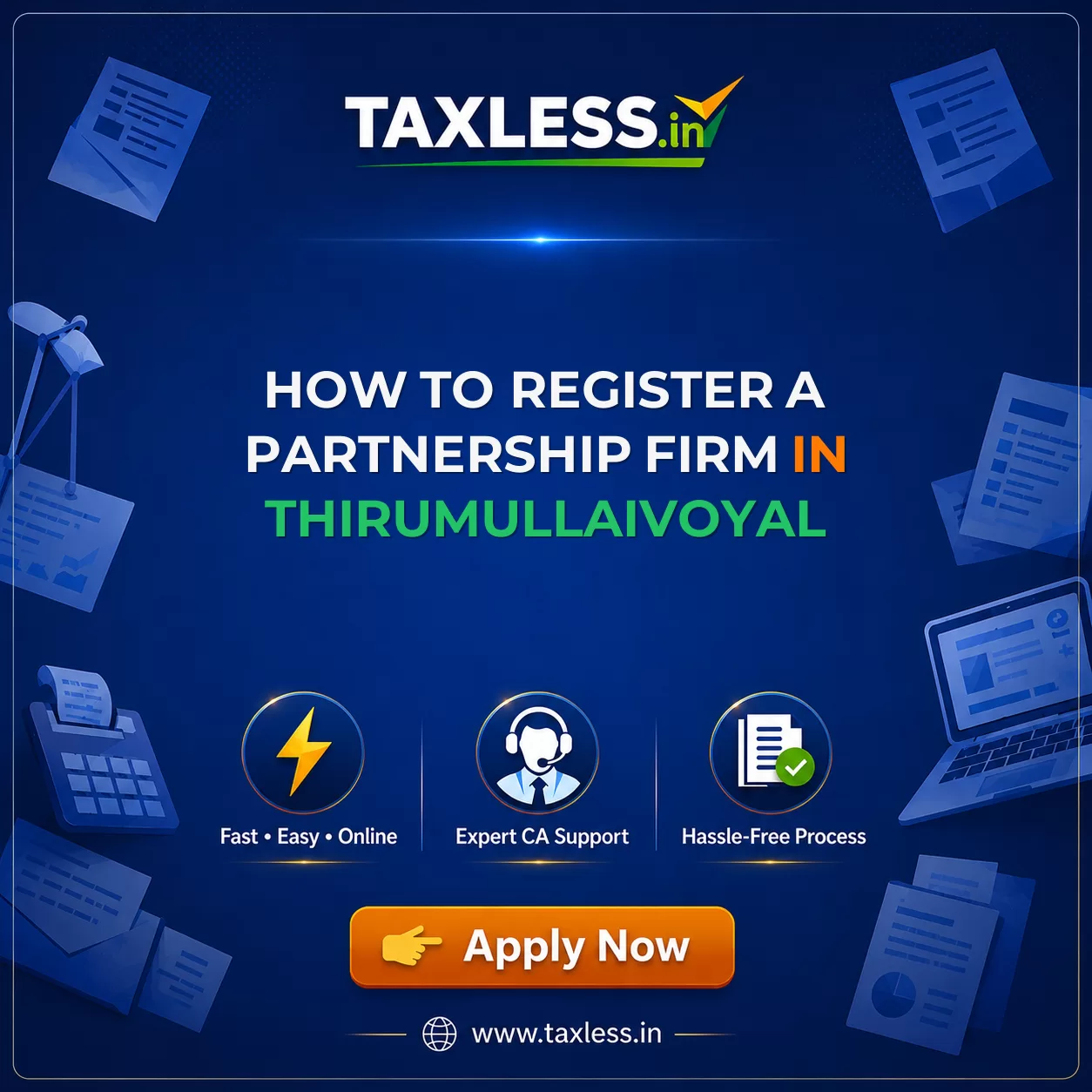How to Register a Partnership Firm in Thirumullaivoyal