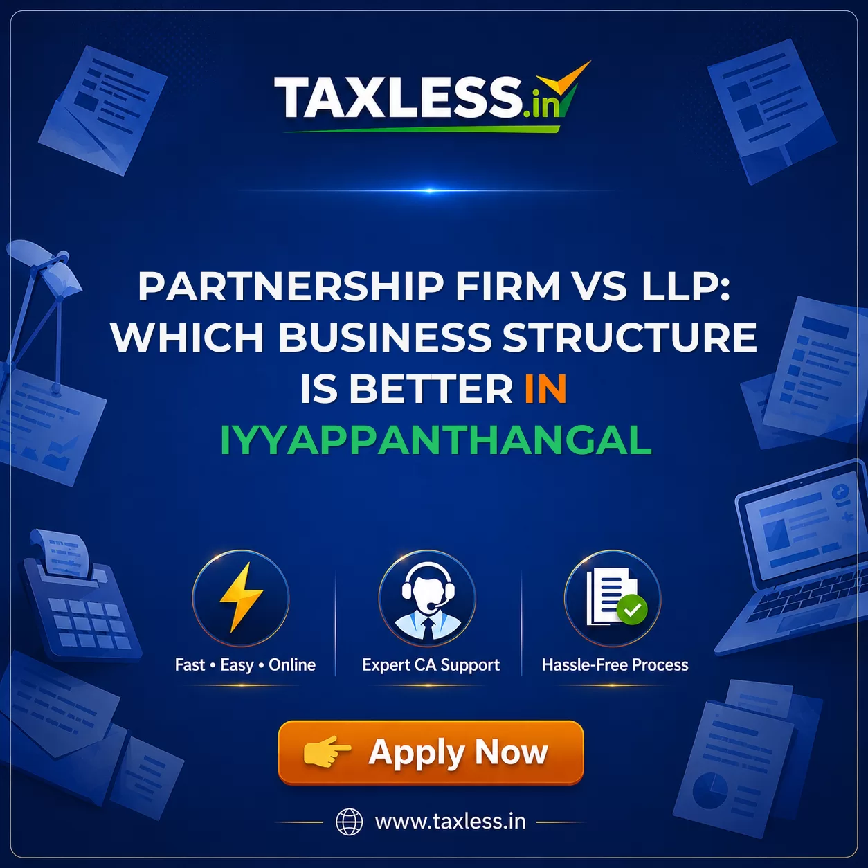 Partnership Firm vs LLP: Which Business Structure Is Better in Iyyappanthangal