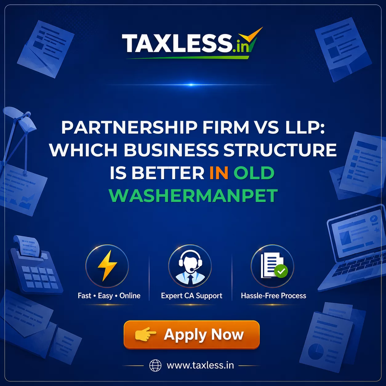 Partnership Firm vs LLP: Which Business Structure Is Better in Old Washermanpet