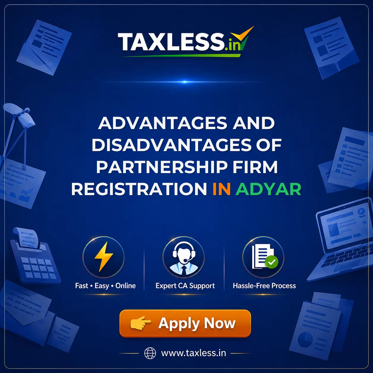 Advantages and Disadvantages of Partnership Firm Registration in Adyar