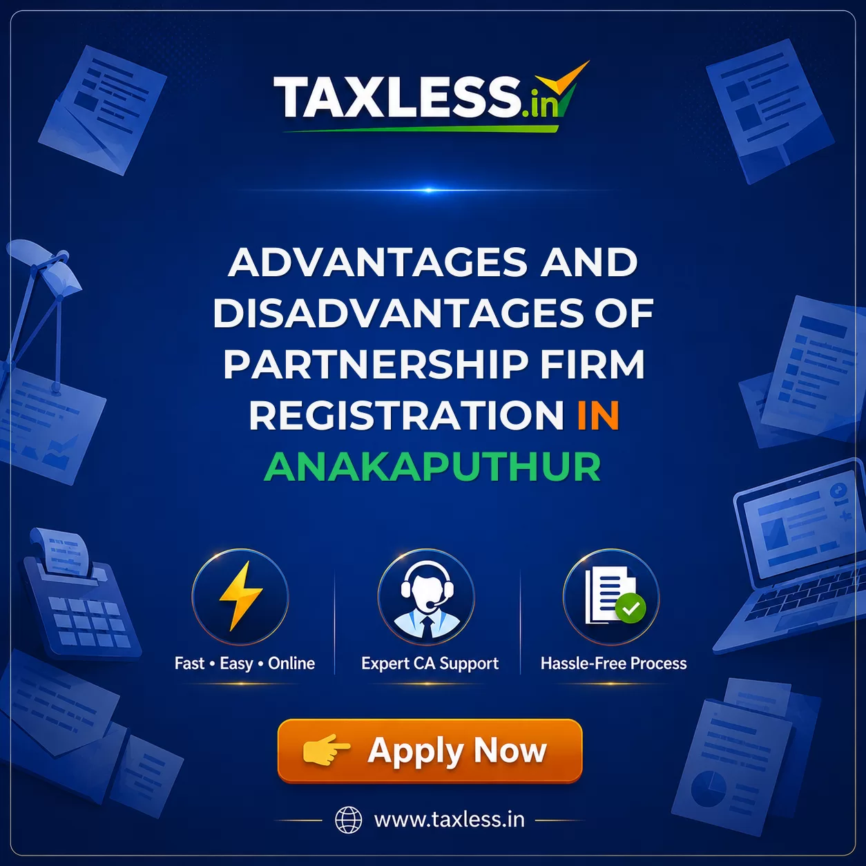 Advantages and Disadvantages of Partnership Firm Registration in Anakaputhur